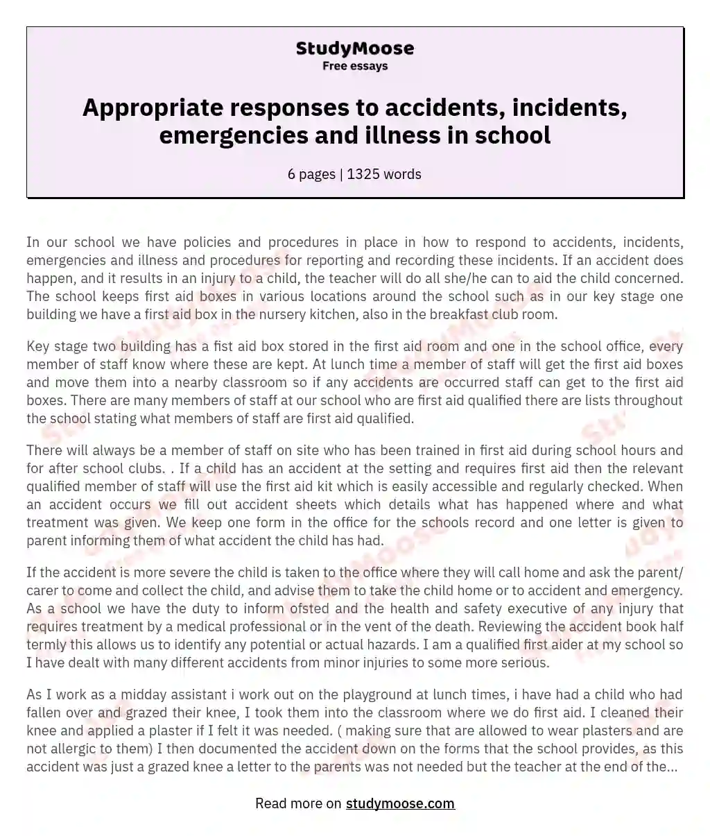 Appropriate responses to accidents, incidents, emergencies and illness in school