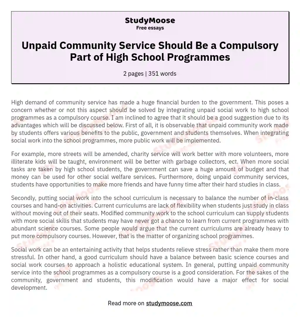Unpaid Community Service Should Be a Compulsory Part of High School Programmes essay