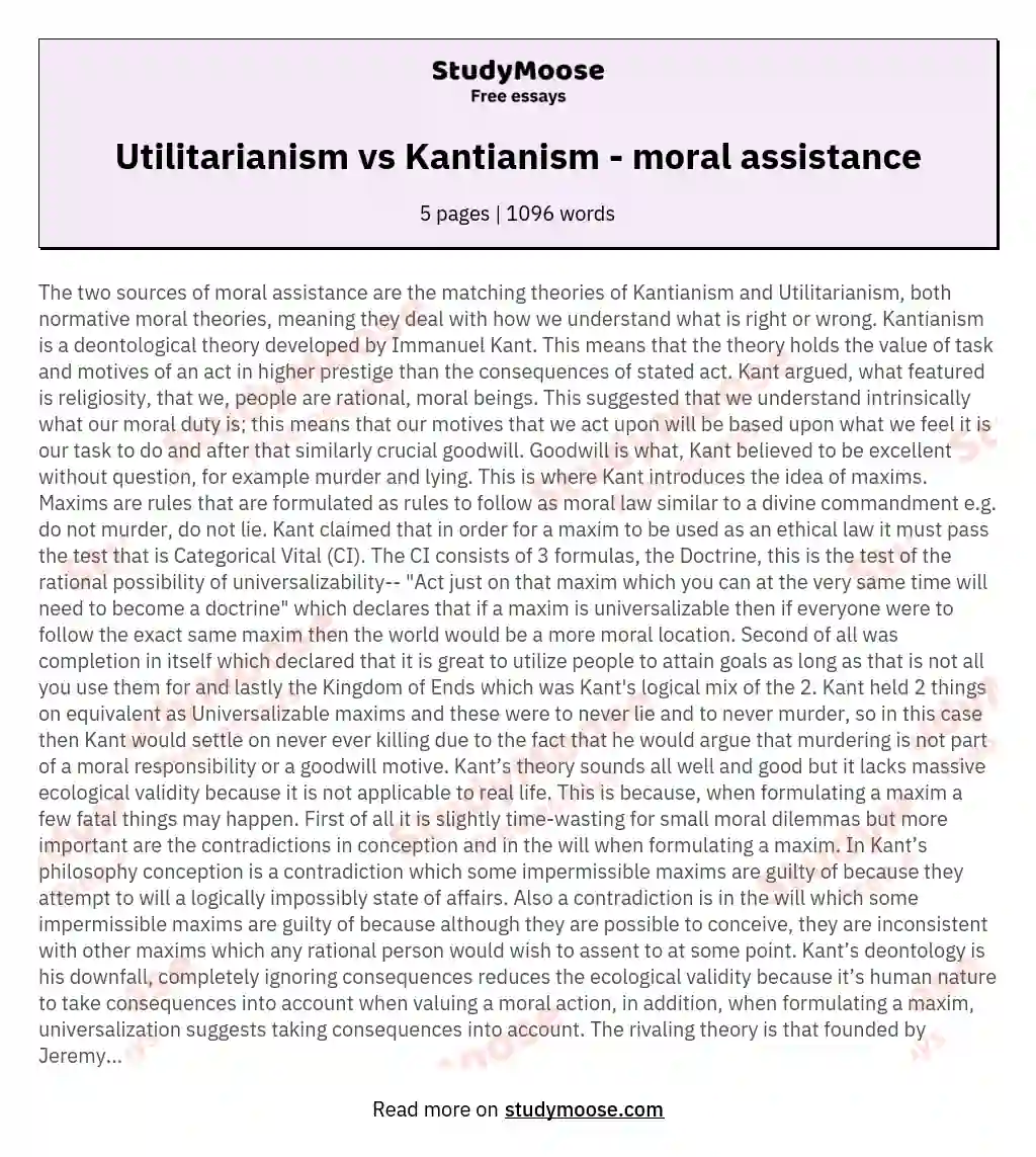 Utilitarianism vs Kantianism - moral assistance essay