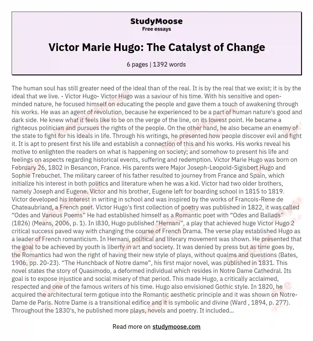 Victor Marie Hugo: The Catalyst of Change essay