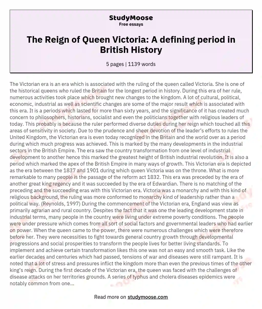 The Reign of Queen Victoria: A defining period in British History essay
