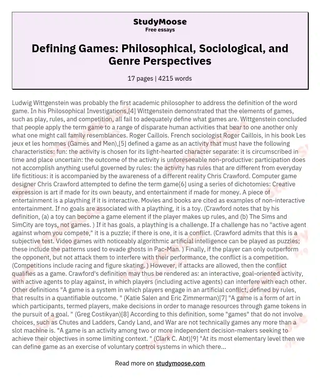 Defining Games: Philosophical, Sociological, and Genre Perspectives essay
