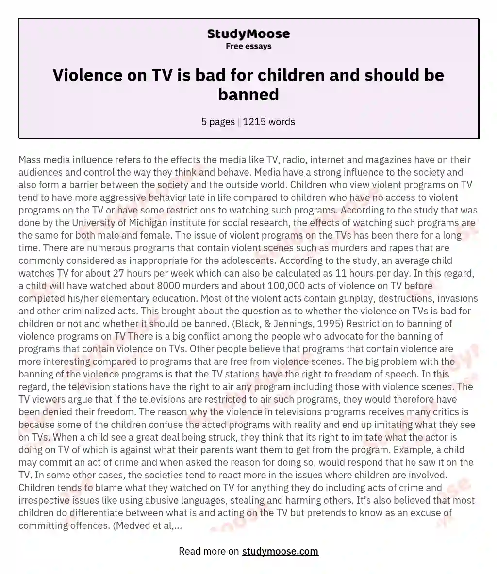 Violence on TV is bad for children and should be banned essay