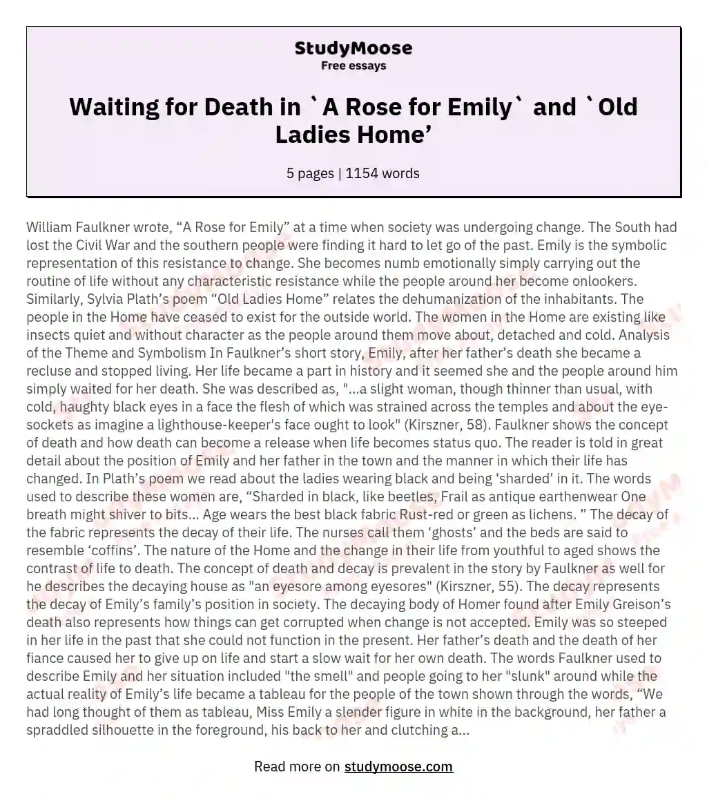 Waiting for Death in `A Rose for Emily` and `Old Ladies Home’ essay