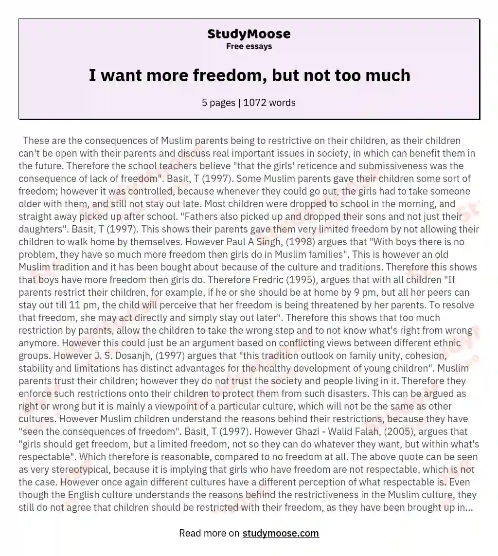 I want more freedom, but not too much essay