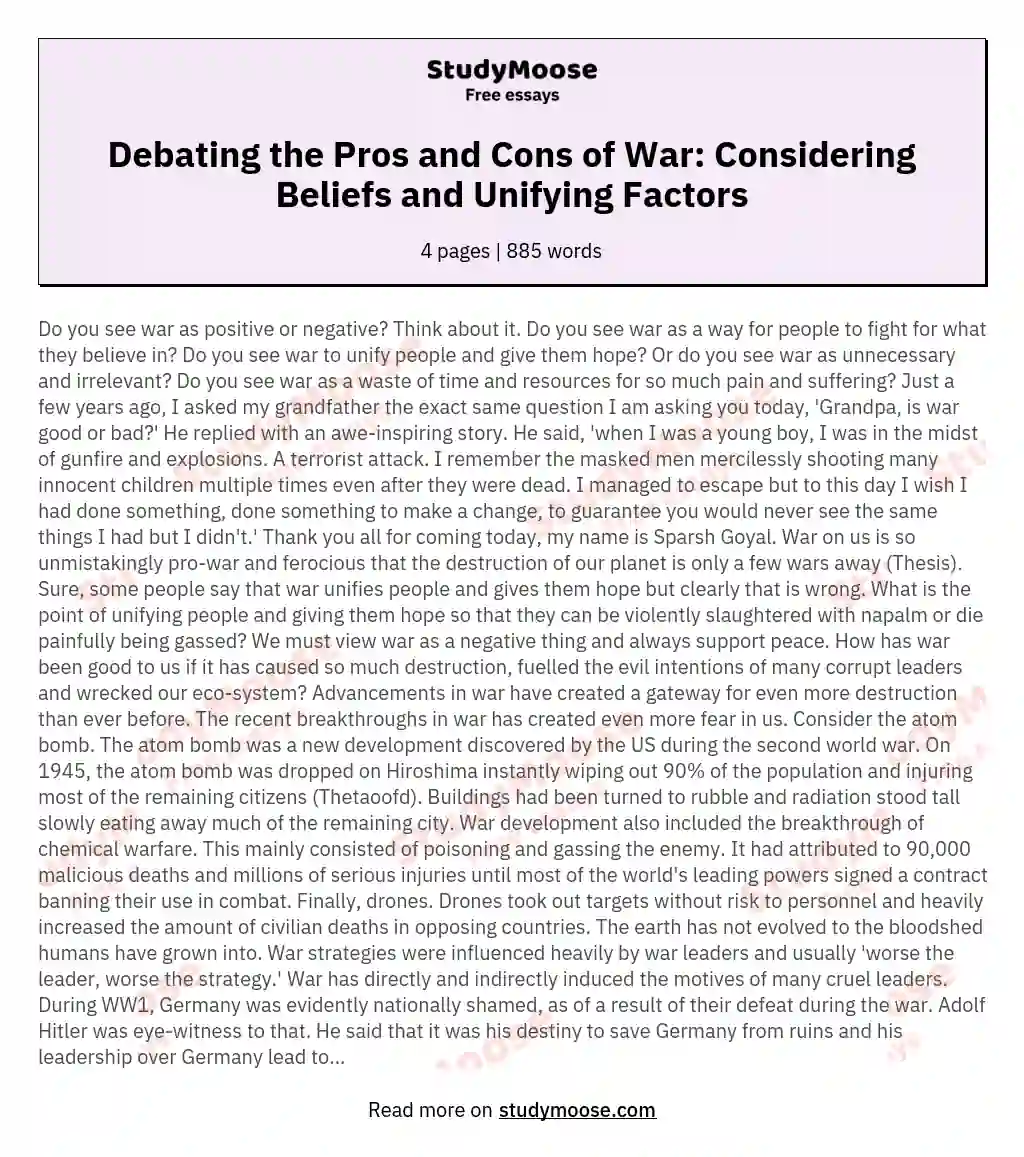 Debating the Pros and Cons of War: Considering Beliefs and Unifying Factors essay