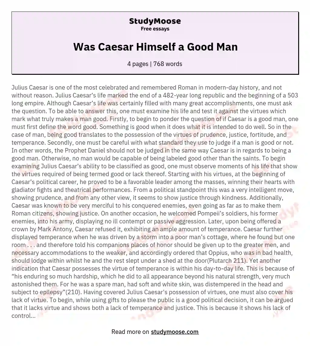 Was Caesar Himself a Good Man essay