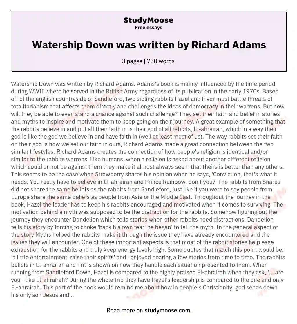 Watership Down was written by Richard Adams essay