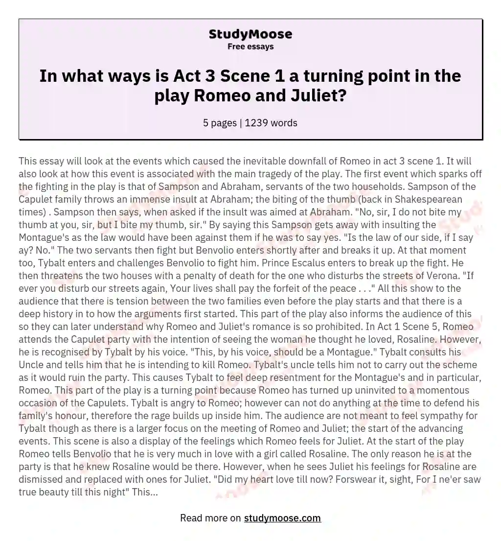 In what ways is Act 3 Scene 1 a turning point in the play Romeo and Juliet?