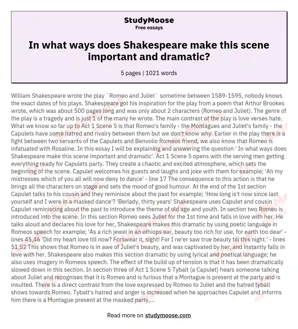 In what ways does Shakespeare make this scene important and dramatic? essay