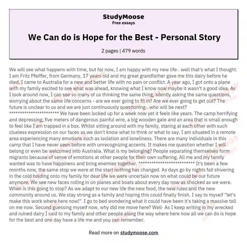 We Can do is Hope for the Best - Personal Story essay