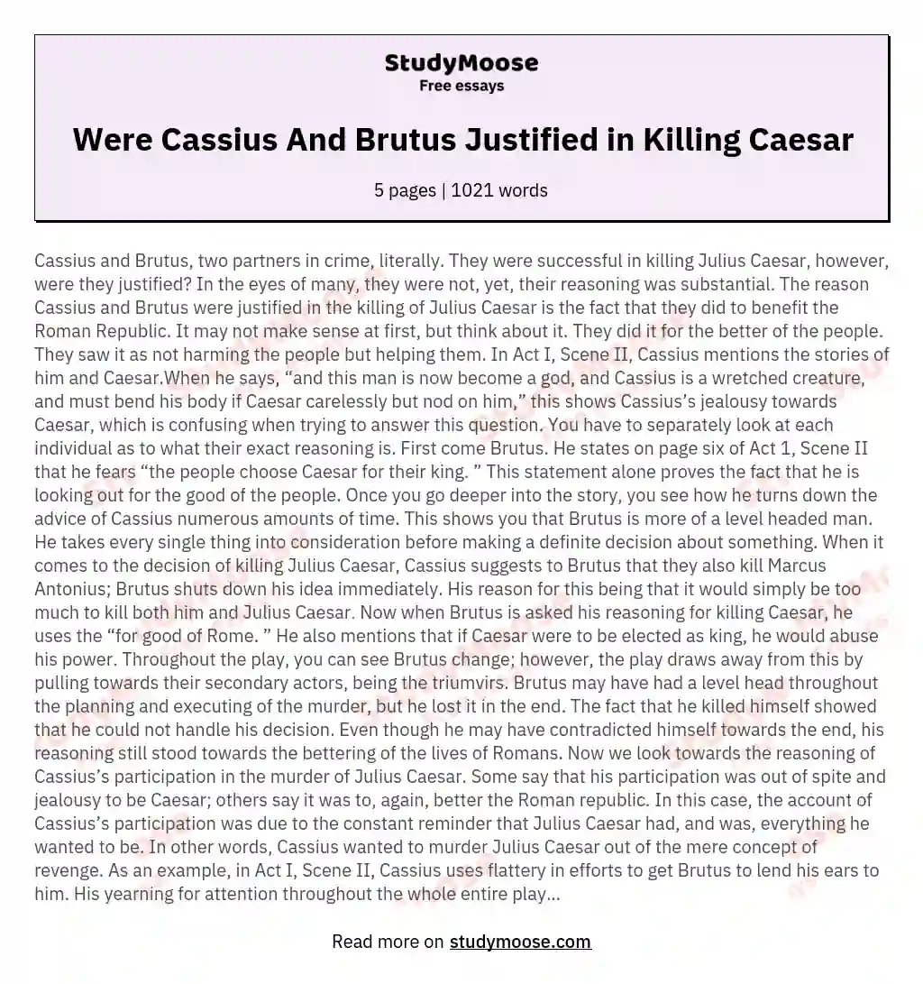 Were Cassius And Brutus Justified in Killing Caesar essay