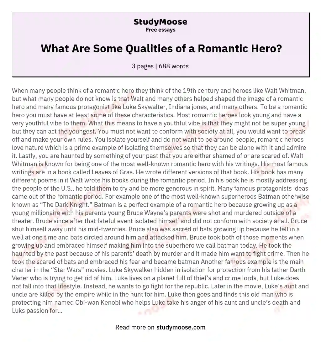 What Are Some Qualities of a Romantic Hero? essay