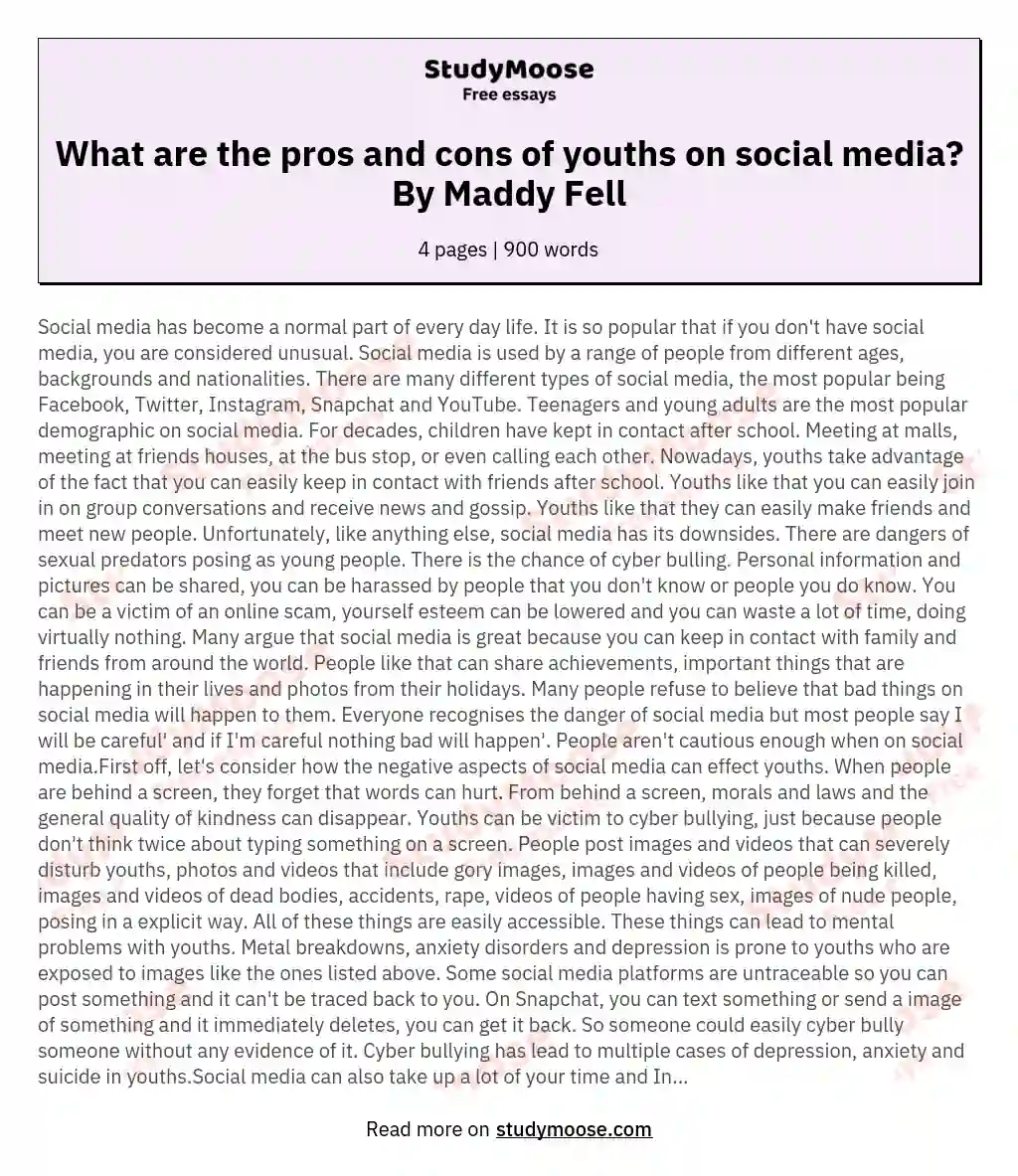 What are the pros and cons of youths on social media? By Maddy Fell