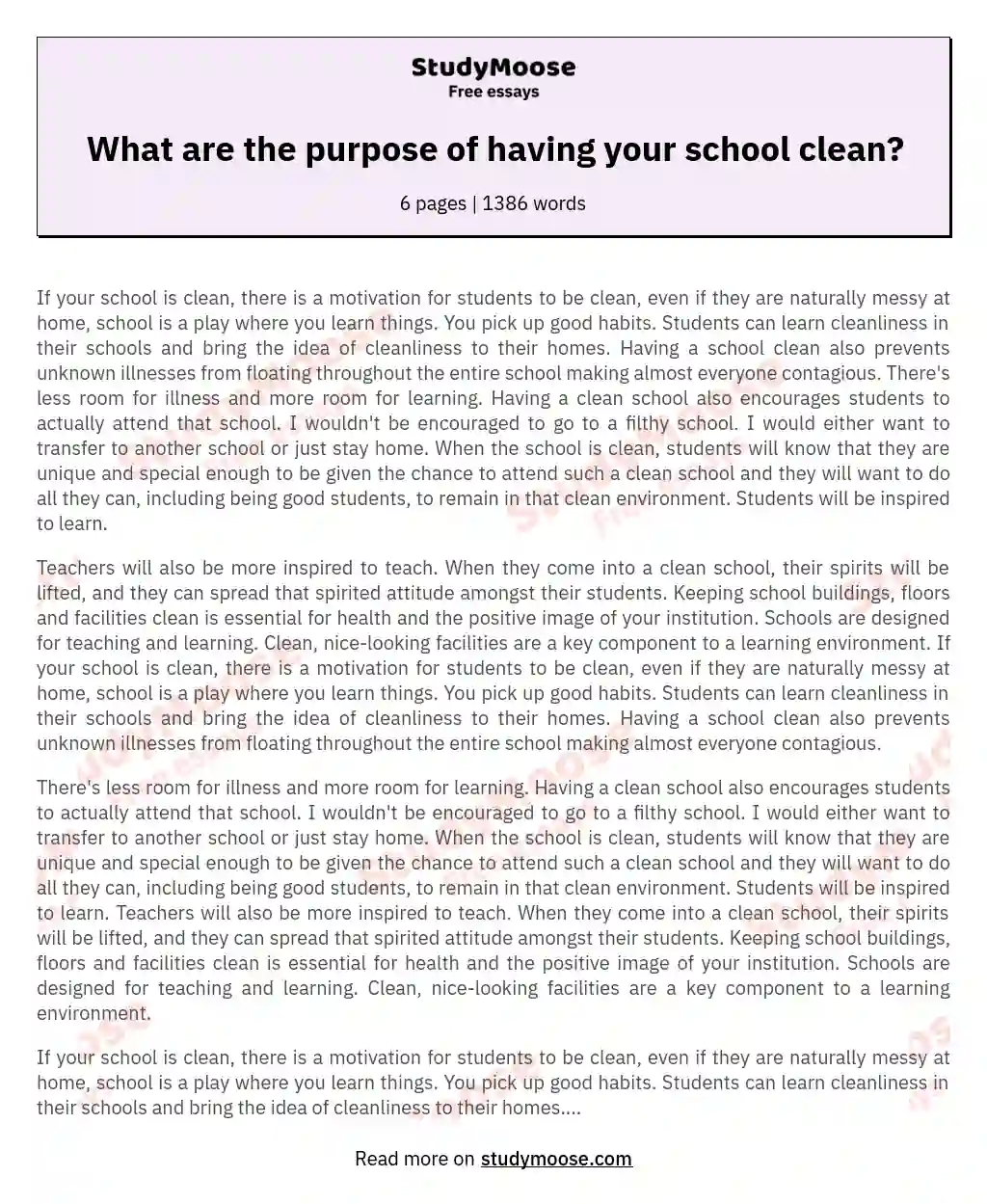 What are the purpose of having your school clean?