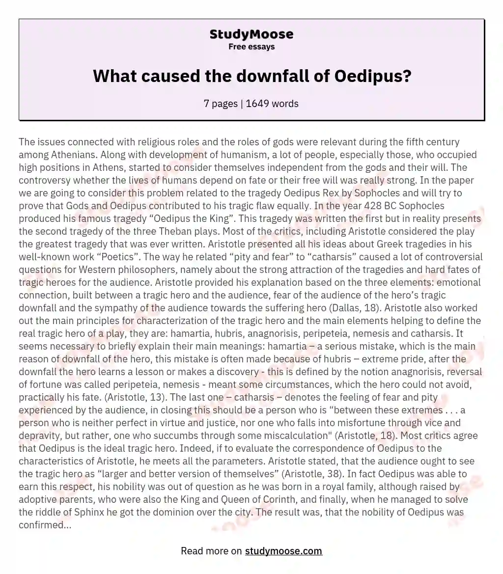 What caused the downfall of Oedipus?