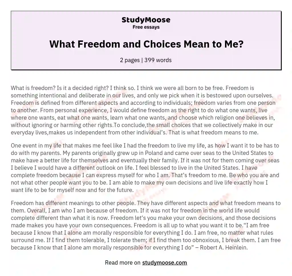 What Freedom and Choices Mean to Me? essay