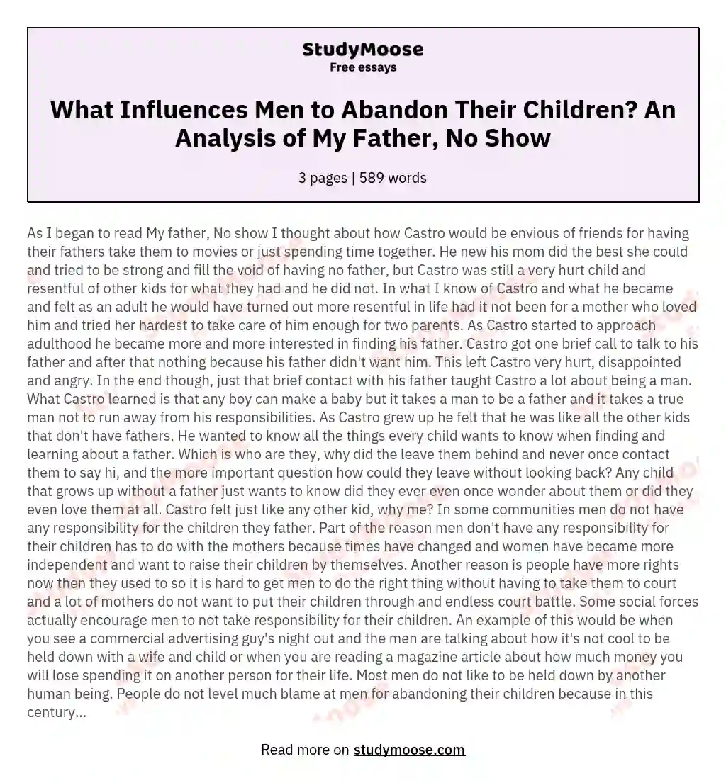 What Influences Men to Abandon Their Children? An Analysis of My Father, No Show essay
