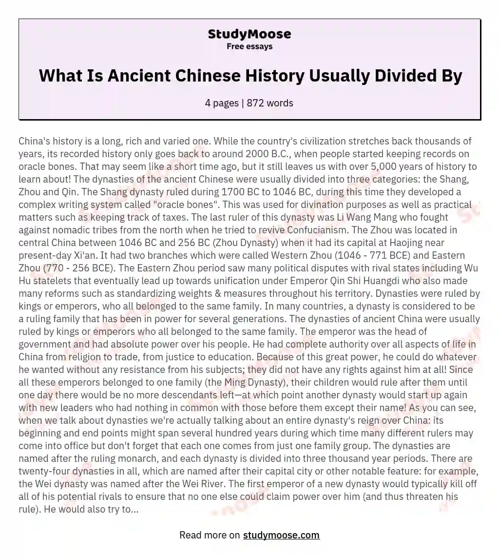 What Is Ancient Chinese History Usually Divided By essay