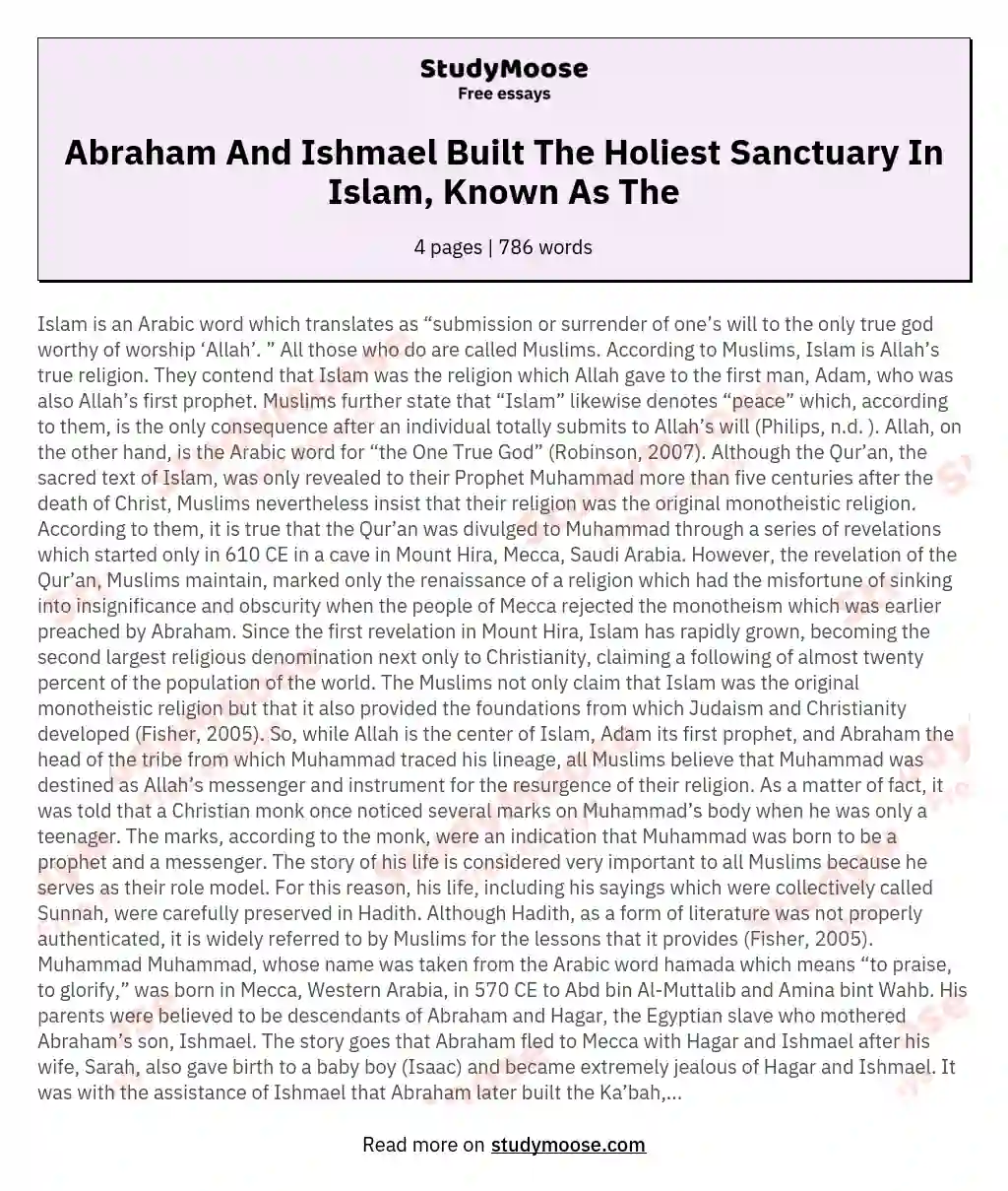 Abraham And Ishmael Built The Holiest Sanctuary In Islam, Known As The essay