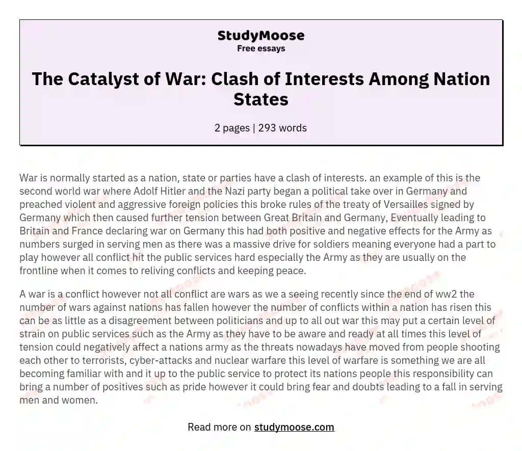 The Catalyst of War: Clash of Interests Among Nation States essay