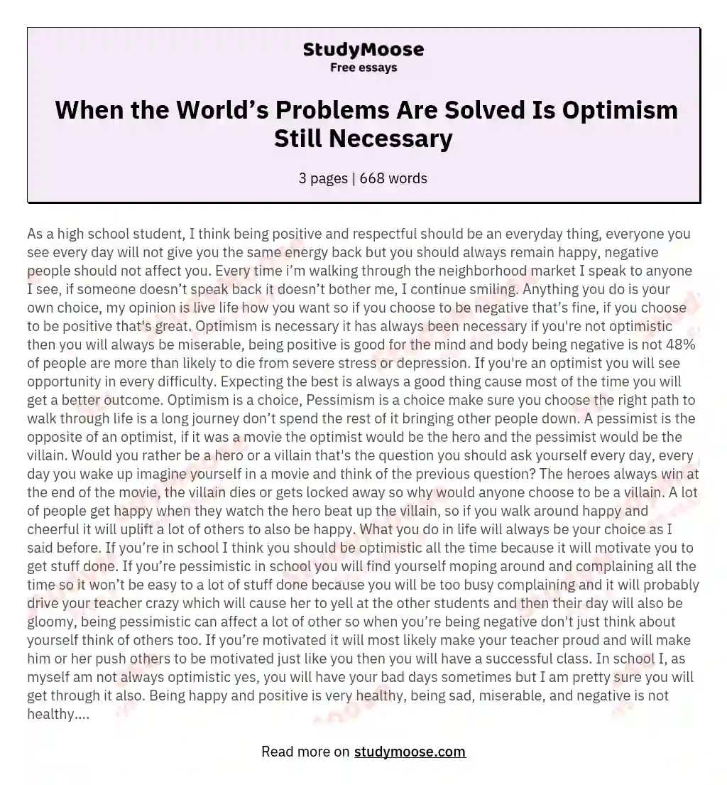  When the World’s Problems Are Solved Is Optimism Still  Necessary essay