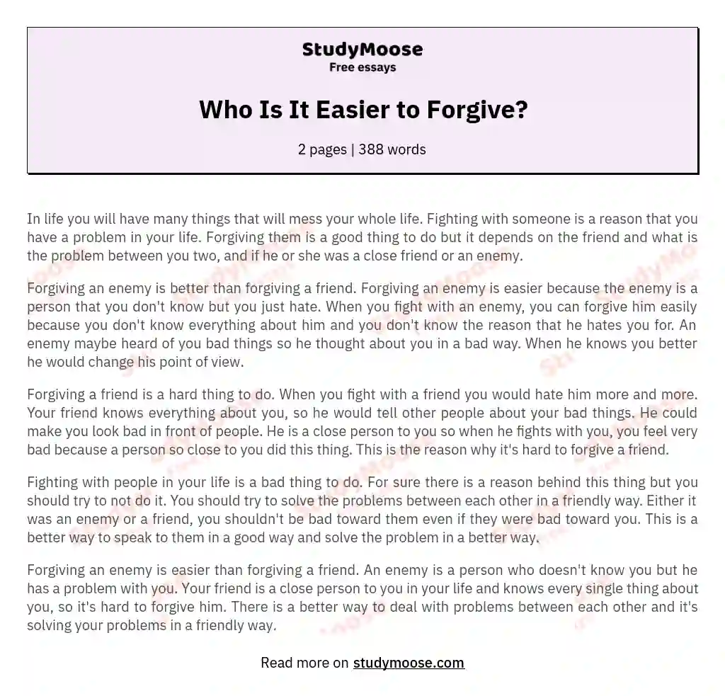 Who Is It Easier to Forgive? essay