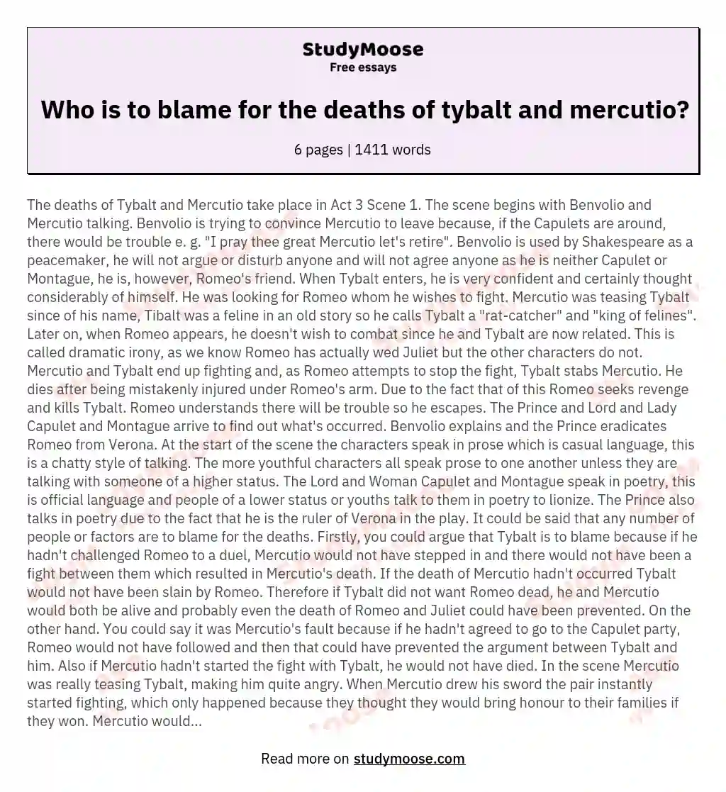 Who is to blame for the deaths of tybalt and mercutio? essay