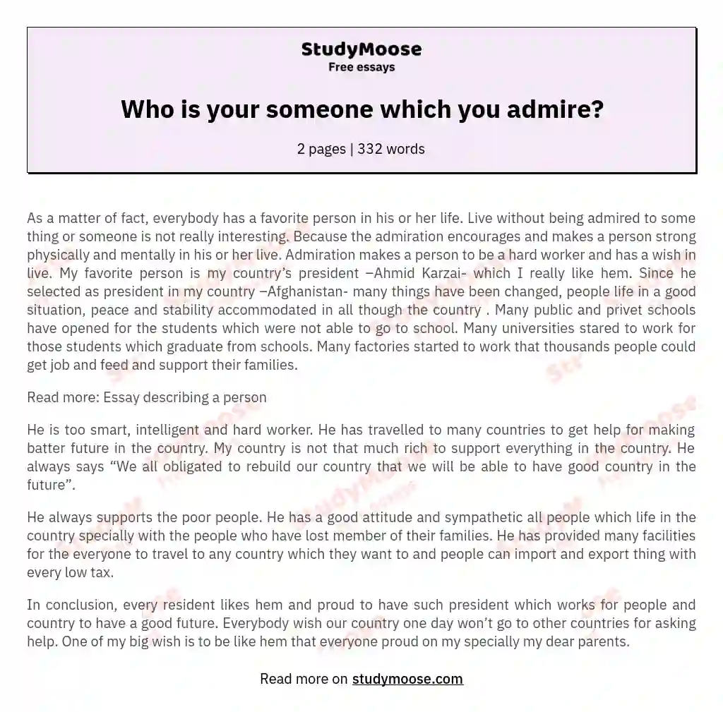 Who is your someone which you admire? essay