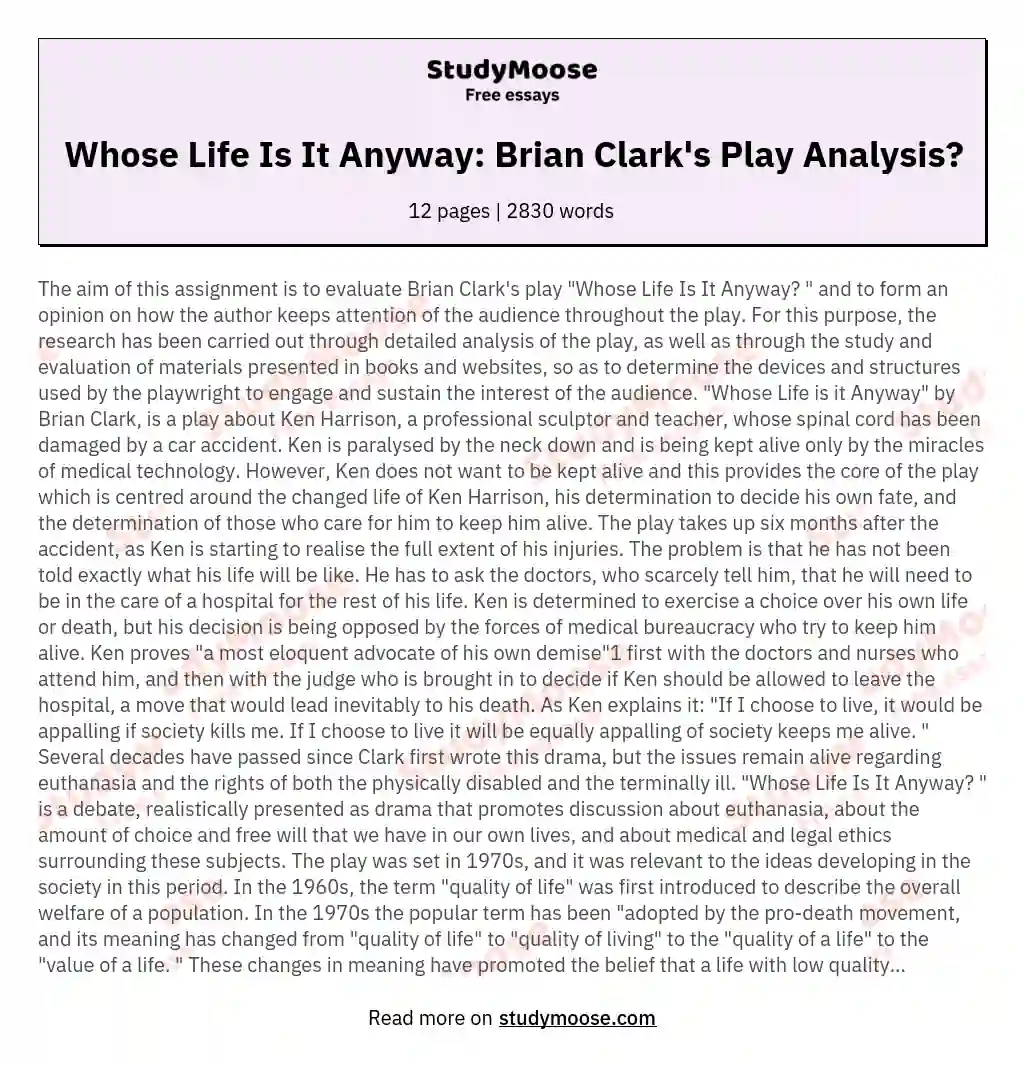 Whose Life Is It Anyway: Brian Clark's Play Analysis? essay