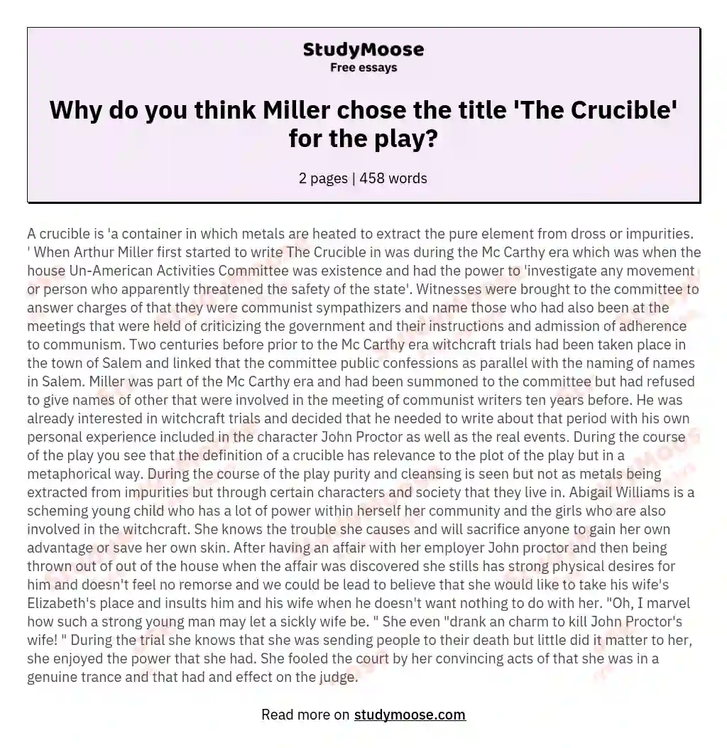 Why do you think Miller chose the title 'The Crucible' for the play? essay
