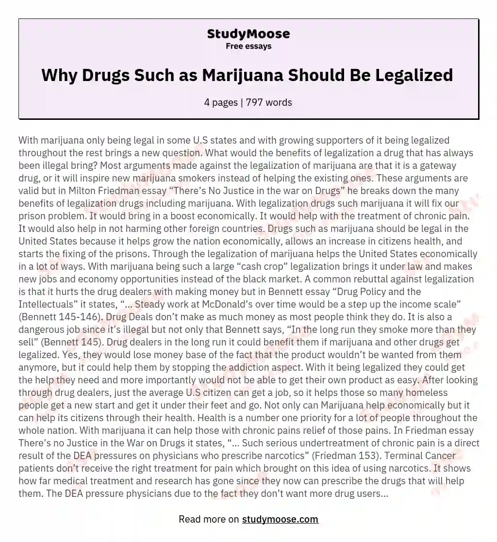 Why Drugs Such as Marijuana Should Be Legalized  essay