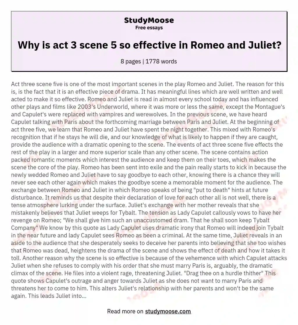Why is act 3 scene 5 so effective in Romeo and Juliet?