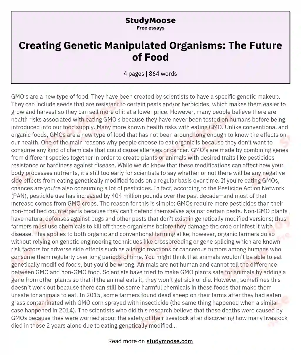 Creating Genetic Manipulated Organisms: The Future of Food essay