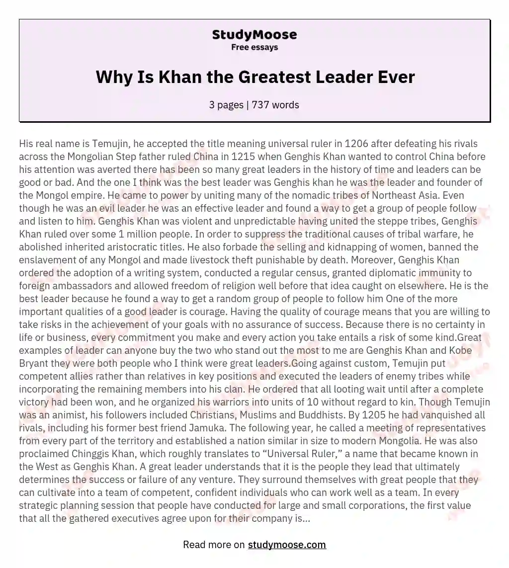 Why Is Khan the Greatest Leader Ever essay