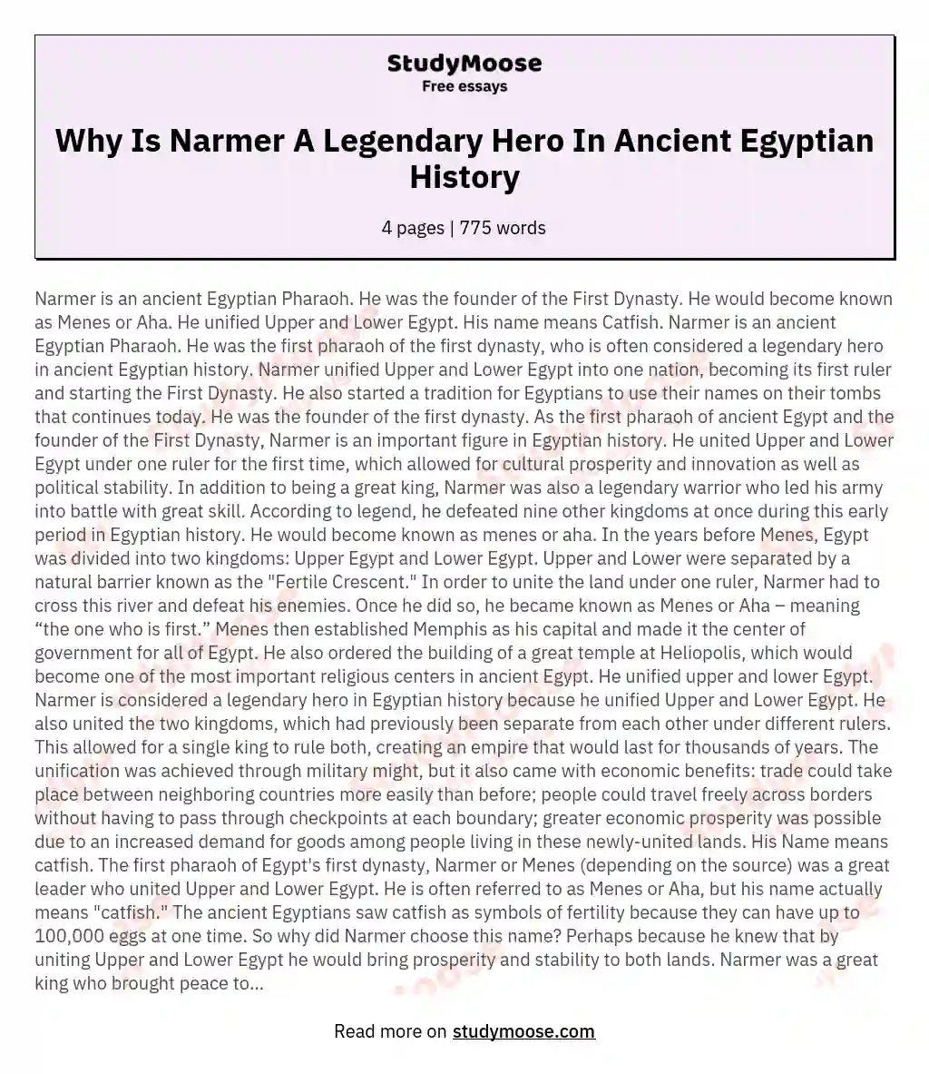 Why Is Narmer A Legendary Hero In Ancient Egyptian History essay