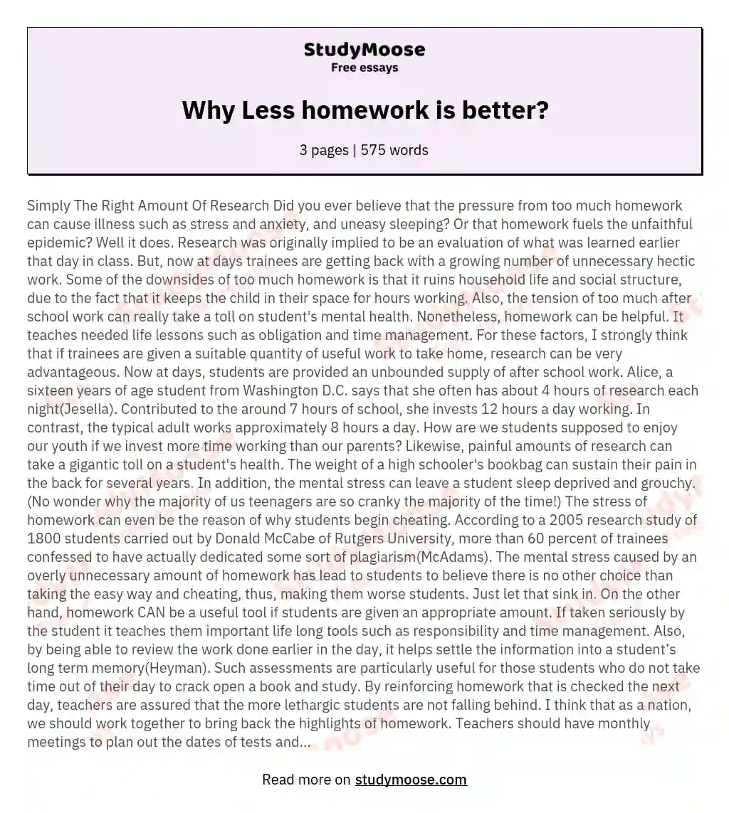 Why Less homework is better?
