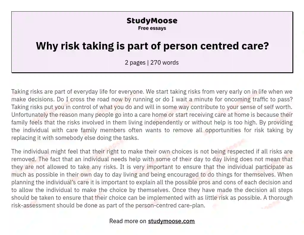 Why risk taking is part of person centred care? essay