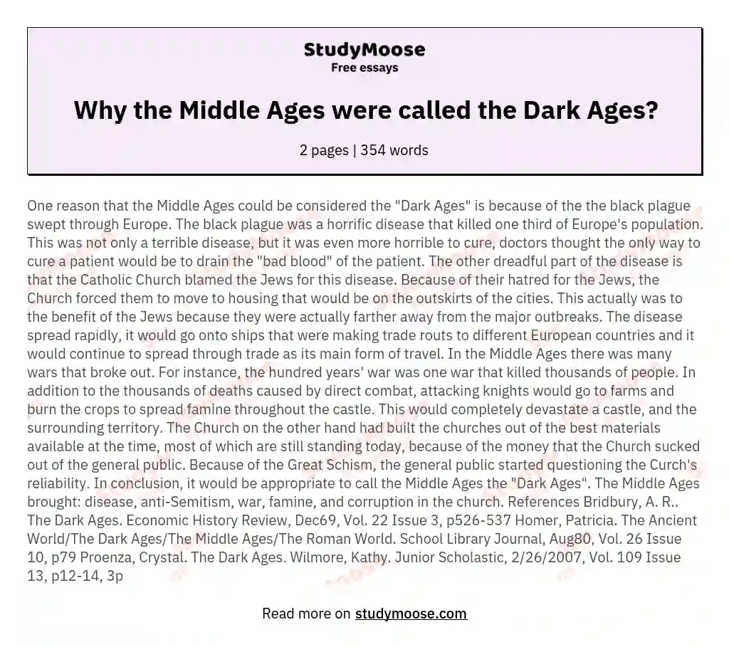 Why the Middle Ages were called the Dark Ages? essay