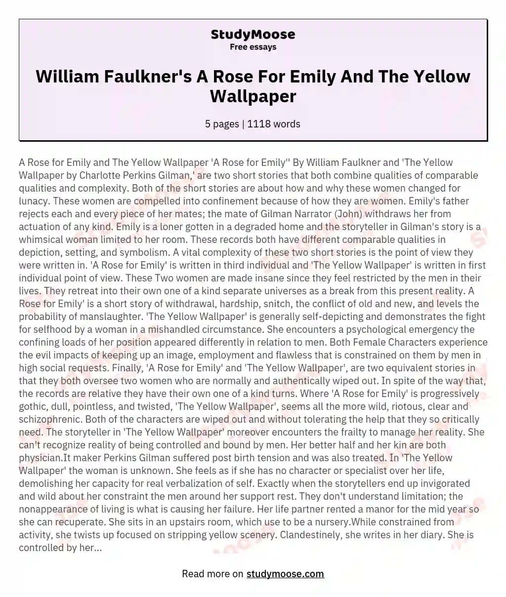 William Faulkner's A Rose For Emily And The Yellow Wallpaper essay