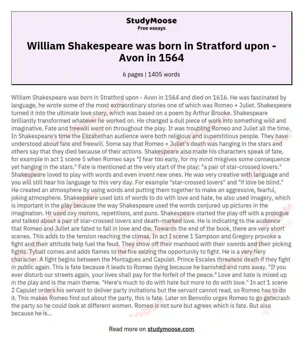 William Shakespeare was born in Stratford upon - Avon in 1564 essay