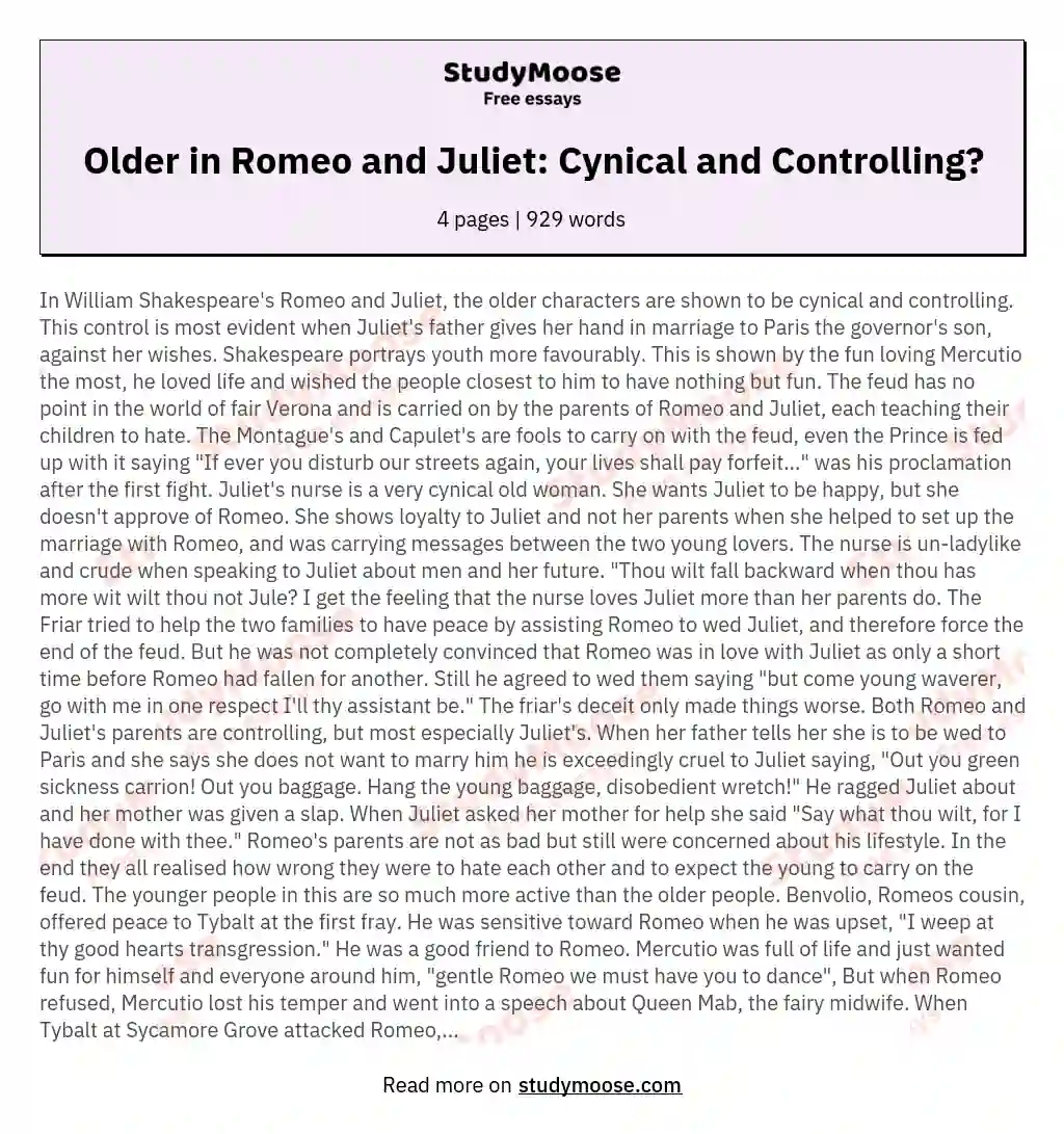 Older in Romeo and Juliet: Cynical and Controlling? essay
