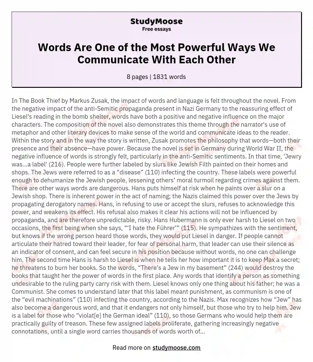 Words Are One of the Most Powerful Ways We Communicate With Each Other essay