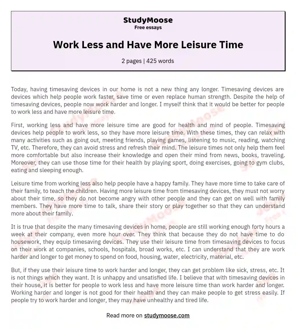 Work Less and Have More Leisure Time essay