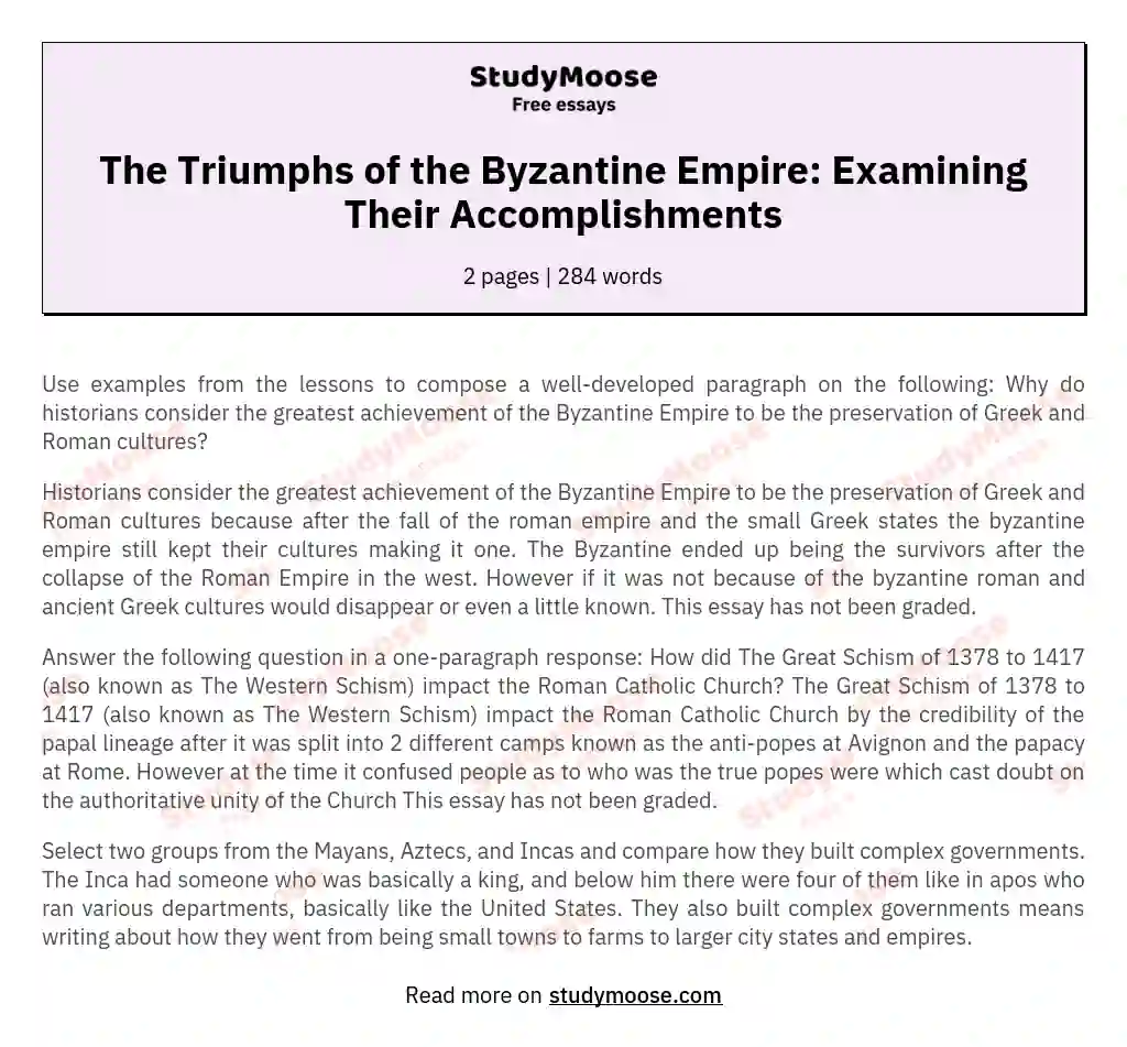 The Triumphs of the Byzantine Empire: Examining Their Accomplishments essay