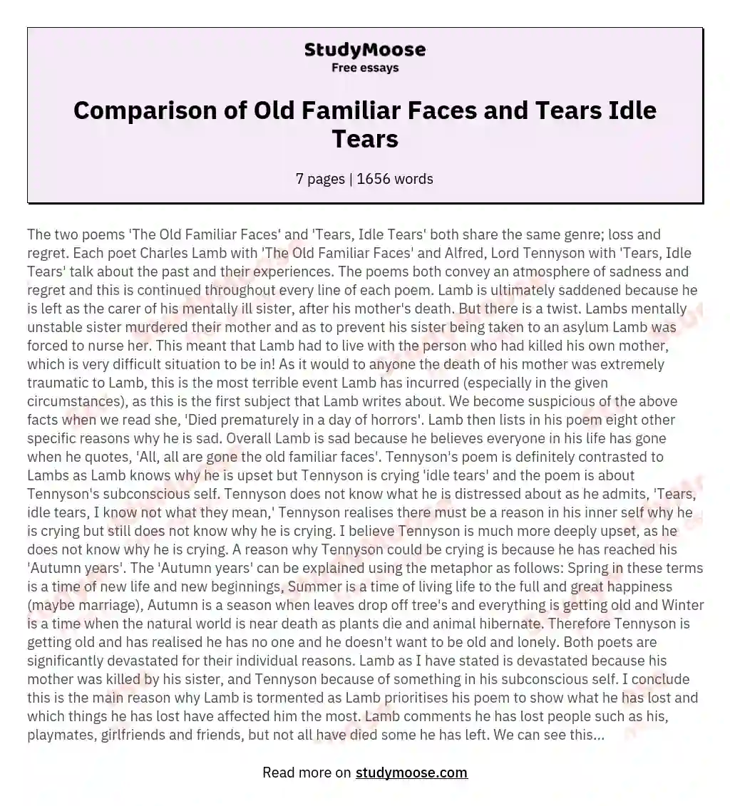 Comparison of Old Familiar Faces and Tears Idle Tears essay