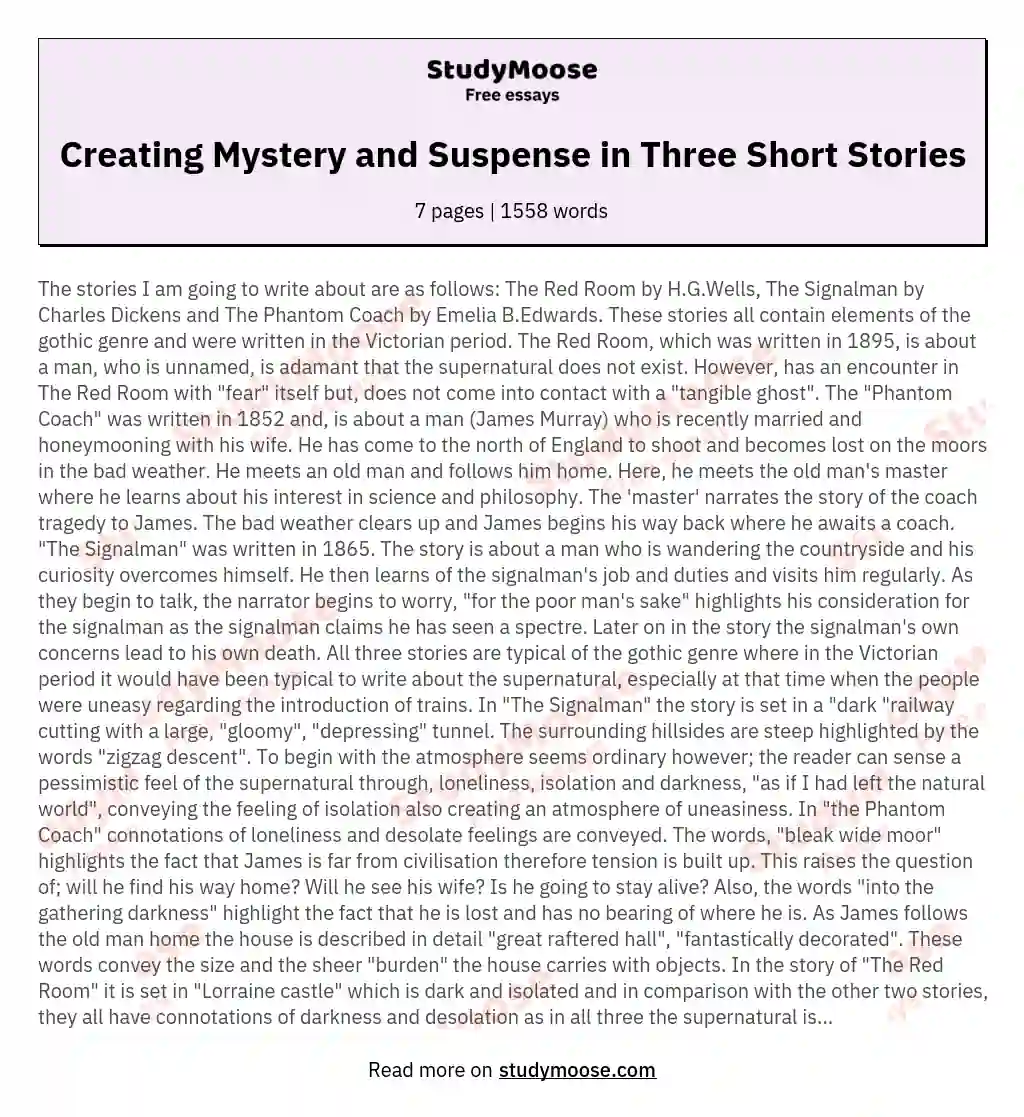 How do writers of three short stories create an atmosphere of mystery and suspense?