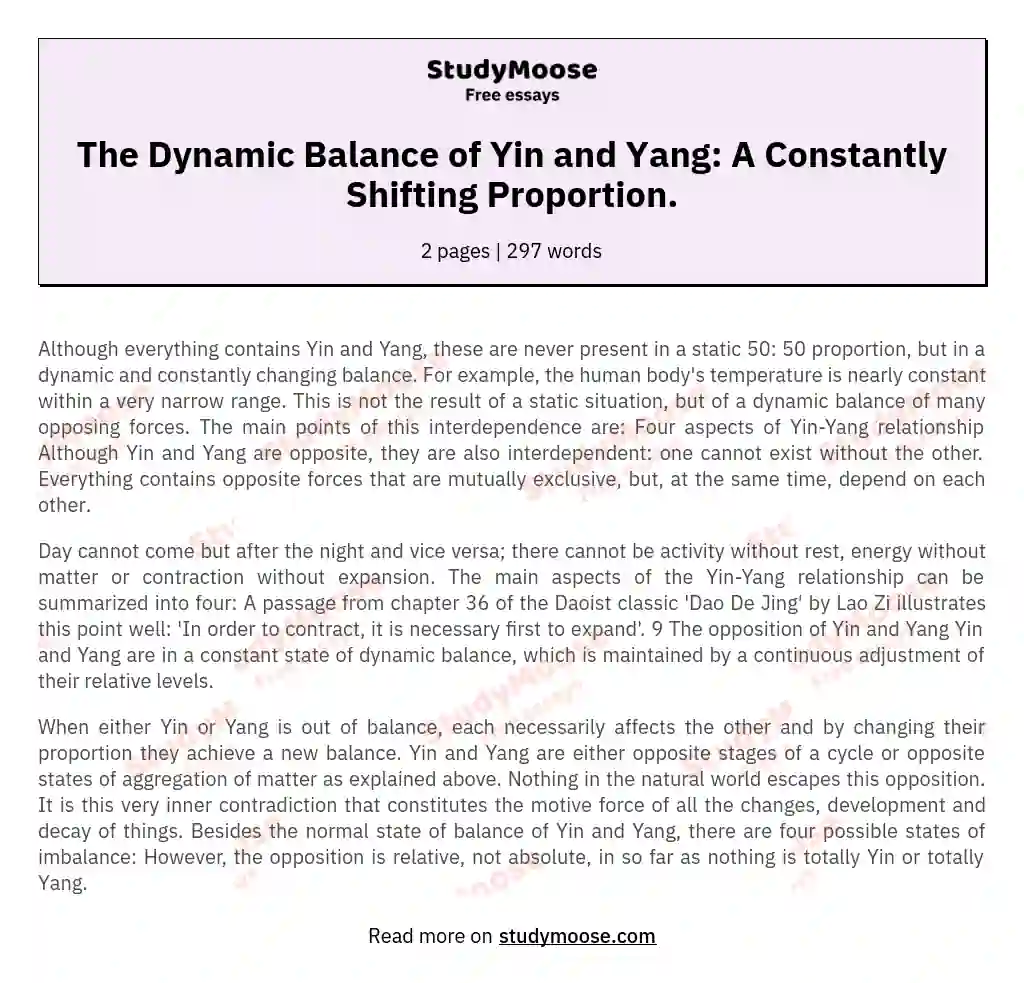 The Dynamic Balance of Yin and Yang: A Constantly Shifting Proportion. essay