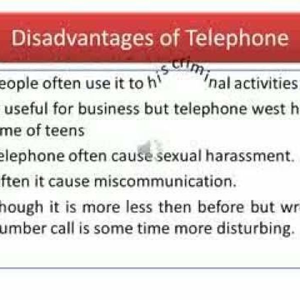 Advantages And Disadvantages Of Telephone Essay Examples