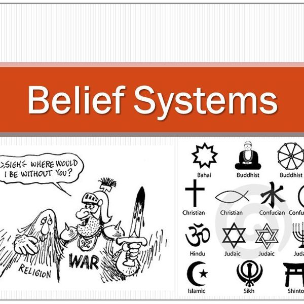 Belief Systems Essay Examples